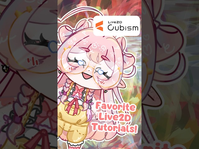 What are your favorite Live2D tutorials!? Here's Mine!!
