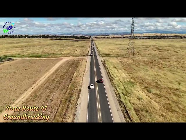 Madera County Set to Break Ground on Historic SR 41 Expansion Project
