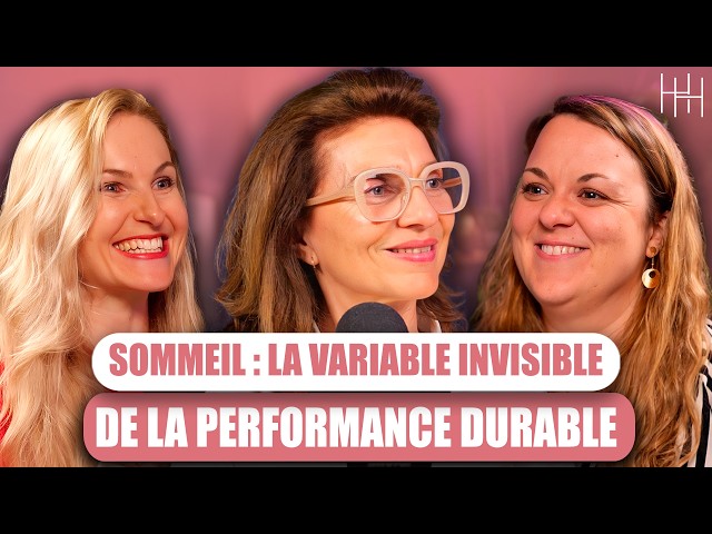 Sleep: The Invisible Variable of Sustainable Performance with Mireille Barreau (#36)