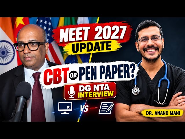 NEET 2027 Confirmed In CBT Mode? NTA Latest Update | DG NTA Interview  Dr. Anand Mani