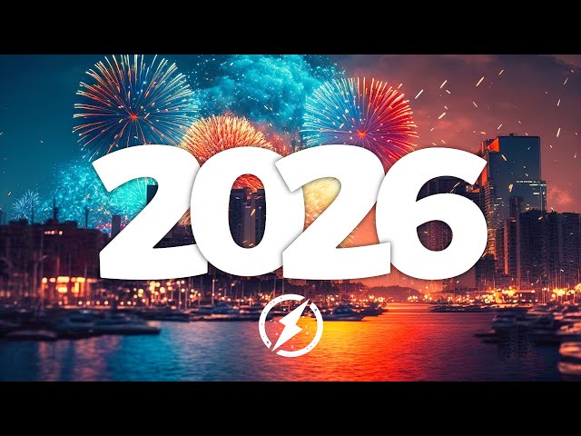 New Year Music Mix 2026 ♫ Best Music 2025 Party Mix ♫ Remixes of Popular Songs