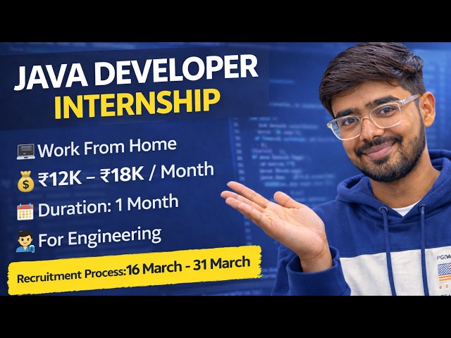 Java Developer Internship 2025 | Work From Home | Freshers Apply