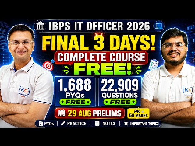 IBPS SO IT Officer 2026 | Final 3-Day Strategy + FREE Course | 1688 PYQs & 22,909 Practice Questions