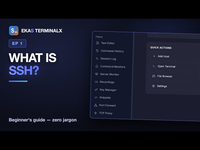 What is SSH? Control Any Server From Your Laptop (Beginner's Guide) — EkaS TerminalX
