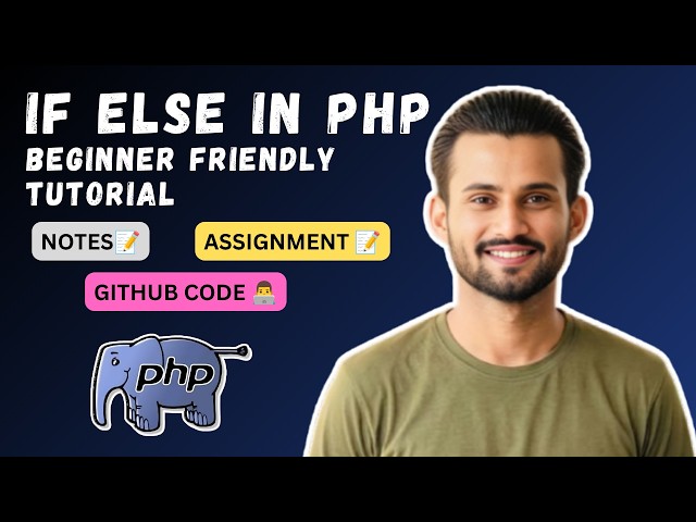 PHP If Else Statement Tutorial for Beginners | Decision Making in PHP | PHP Tutorial | Musahaf Ali