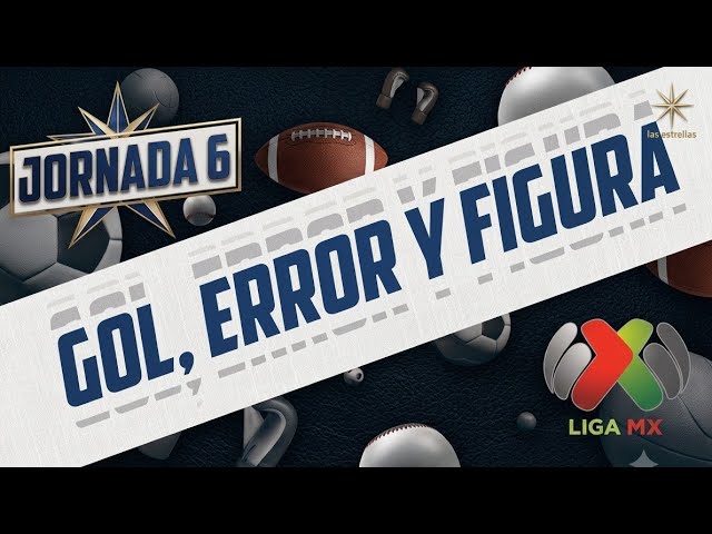 🔥Action Goal, Blunder, and Star Player Matchday 6 Liga MX Apertura 2026!!🔥#soccer #golazo