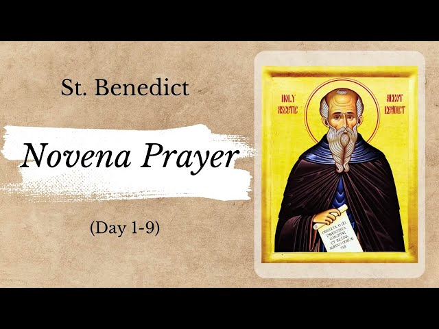 9 DAYS ST. BENEDICT NOVENA (with timestamp) | Goodwill Prayers