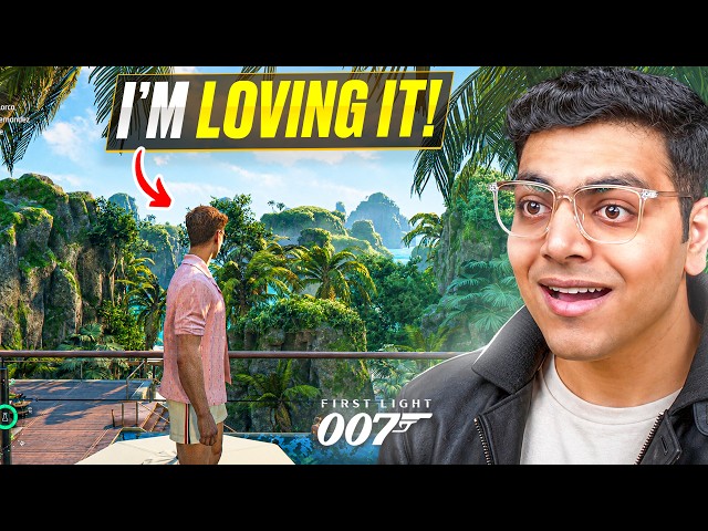 Hitman Devs Made a CRAZY James Bond Game 🚨 | 007 First Light First Impressions 🤯🔥