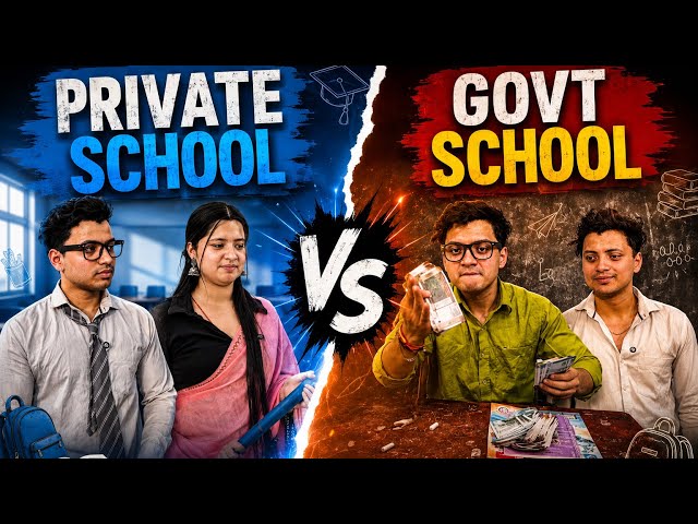 GOVT VS PRIVATE SCHOOL 💀 || Chetan the backbencher || #chetannn026 #sigma 