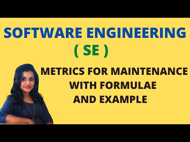 Metrics For Maintenance with Formulae and Example in Software Engineering |SE|