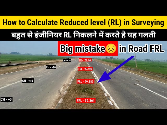 How to calculate reduced level in surveying || RL in surveying || @civilfieldengineer
