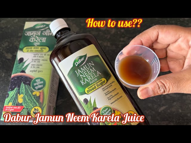 Dabur Jamun Neem Karela Juice Use & Health Benefits Lowers Blood Sugar/ Immunity Booster/ Digestion 