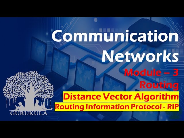 Distance Vector Routing and Routing Information Protocol | Computer Networks | GURUKULA
