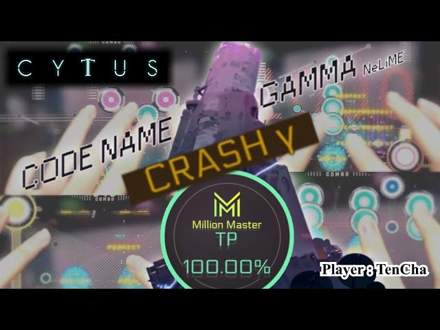 CODE NAME : GAMMA (CRASH γ)  MM TP100【CytusⅡ】