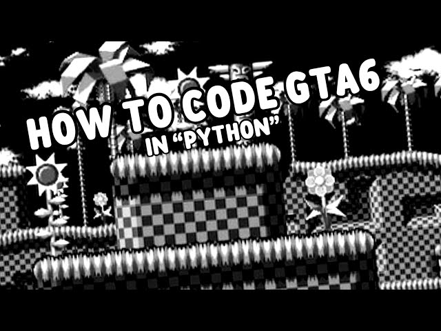 How to code gta6 in Python