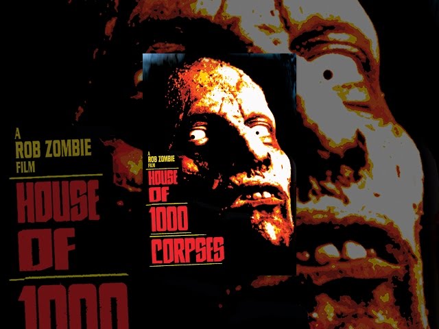 House of 1000 Corpses