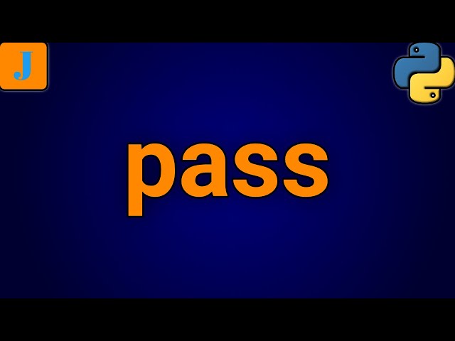 Python pass Statement