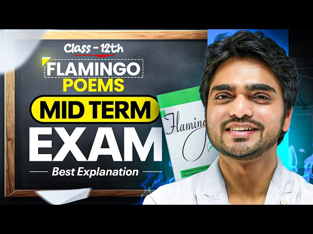 🔴 LIVE | CLASS 12TH ENGLISH | POEMS IN ONE SHOT | FLAMINGO | IMPORTANT QUESTIONS/LONG ANSWERS