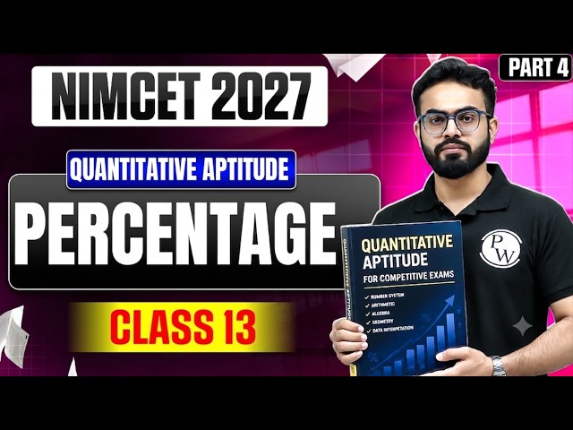 NIMCET 2027 Percentage  | Quantitative Aptitude  | Class 13
