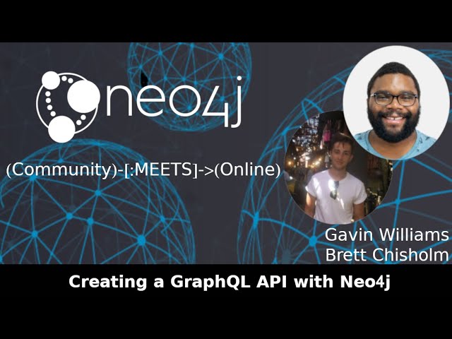 Creating a GraphQL API with Neo4j (Neo4j Online Meetup #56)
