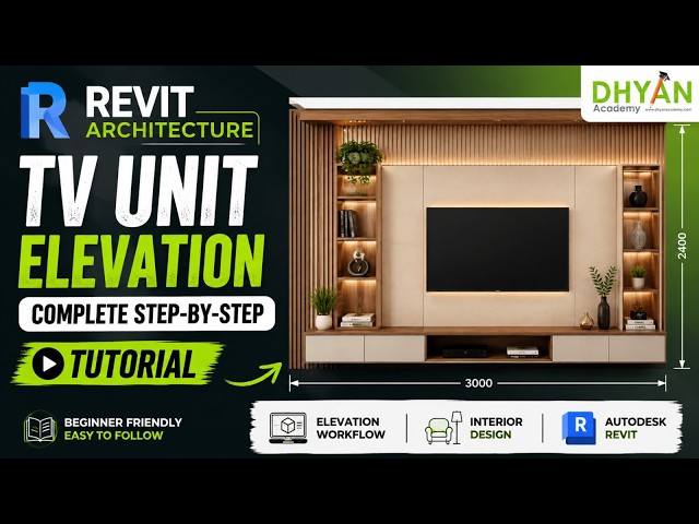 Revit Architecture – TV Unit Elevation | Complete Step-by-Step Tutorial