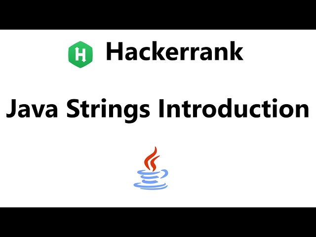 #12 Java Strings Introduction hackerrank Solution - Java | Hackerrank Java