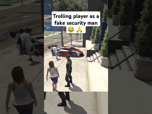 Trolling player as a fake security man 😂🙏 #gtaviral #gtaonline #gta5online #gtacars #gta5 #shorts