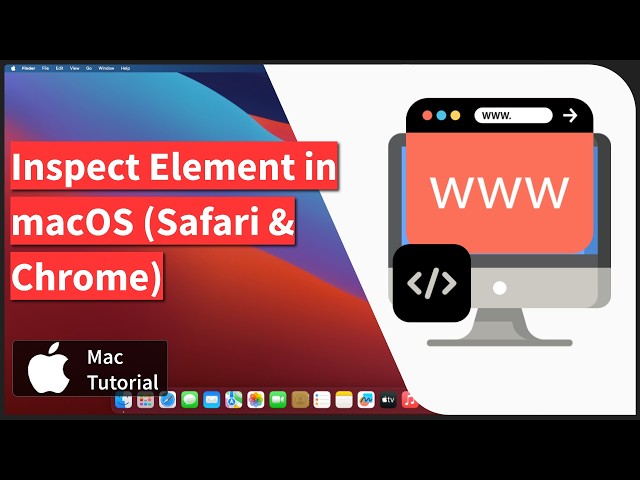 Mac: Inspect Element for Debugging (Safari & Chrome)