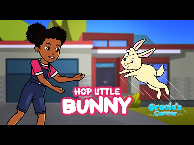 Hop Little Bunny | An Original Song by Gracie’s Corner | Kids Songs + Nursery Rhymes
