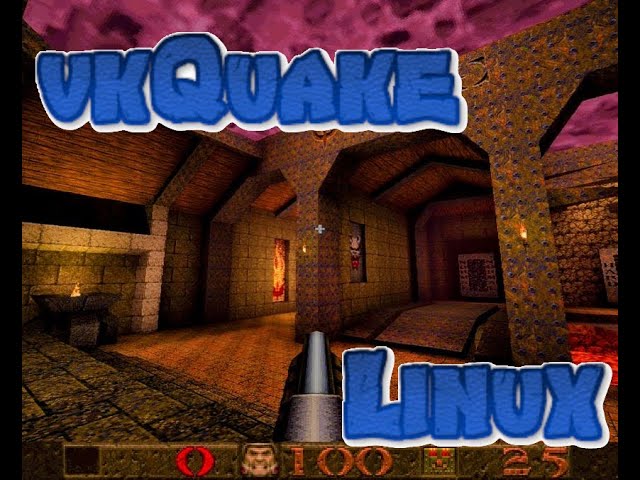 Vulkan Quake On Linux
