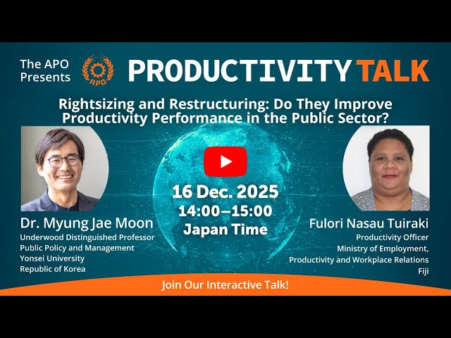 Rightsizing and Restructuring: Do They Improve Productivity Performance in the Public Sector?