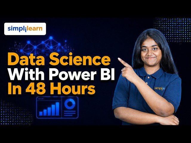 Data Science with Power BI 2026 |  End-to-End Analytics & Dashboards | Simplilearn