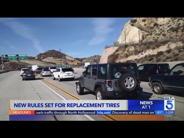 New rules set for replacement tires in California