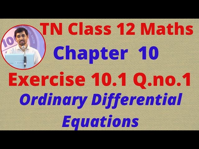 TN Class 12 Maths Chapter 10  Exercise 10.1 Sum 1 Ordinary Differential Equations