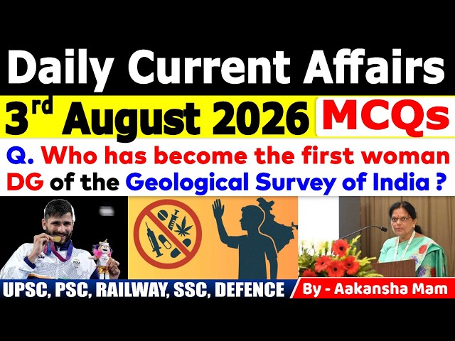3rd August 2026 Current Affairs🔥 | Daily MCQs | Today’s Most Important MCQs #currentaffairs2026