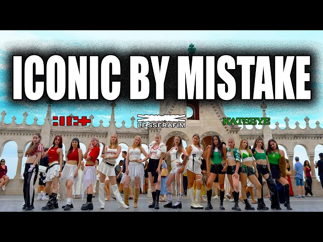 [K-POP IN PUBLIC | ONE TAKE] LE SSERAFIM x ILLIT x KATSEYE 'ICONIC BY MISTAKE' by B~Wave! HUNGARY