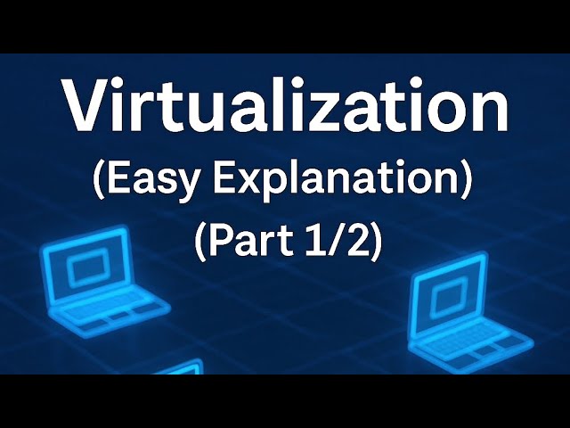 What is Virtualization, Hypervisor and Virtual machine? 