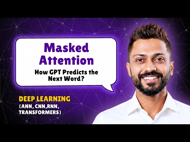 How GPT Predicts the Next Word? Masked Attention Explained Simply