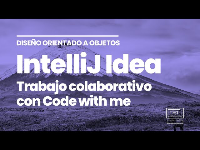 Code with me: trabajo colaborativo remoto en el IntelliJ Idea