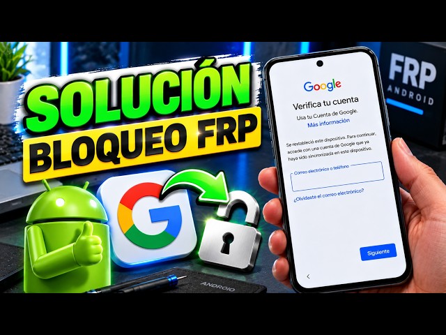 Eliminar Bloqueo FRP Cuenta Google GRATIS (Cualquier Android) Sin Programas