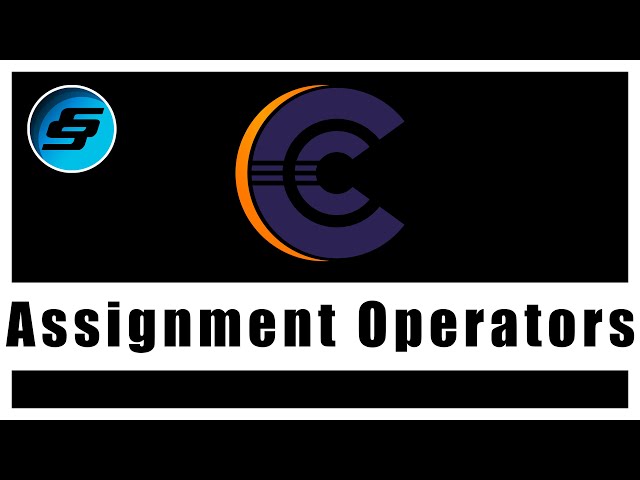 Assignment Operators - C Programming