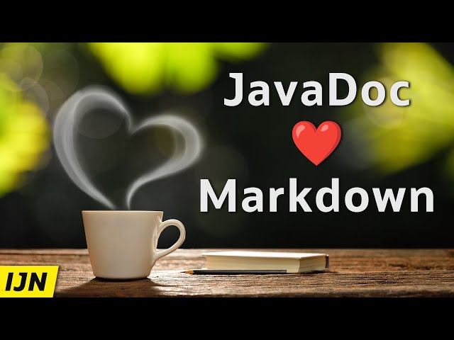 JavaDoc Hits the Markdown on Comments - Inside Java Newscast #68