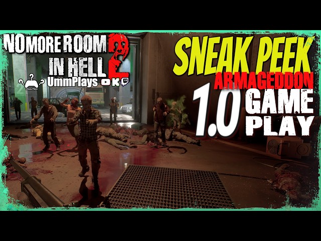 1.0 Gameplay Sneak Peek | Raven Rock & Solo Mode | No More Room in Hell 2 Armageddon Update