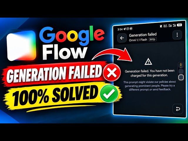 Google Flow Video Generation Failed Problem Solved | Prominent People Error Fix 100%