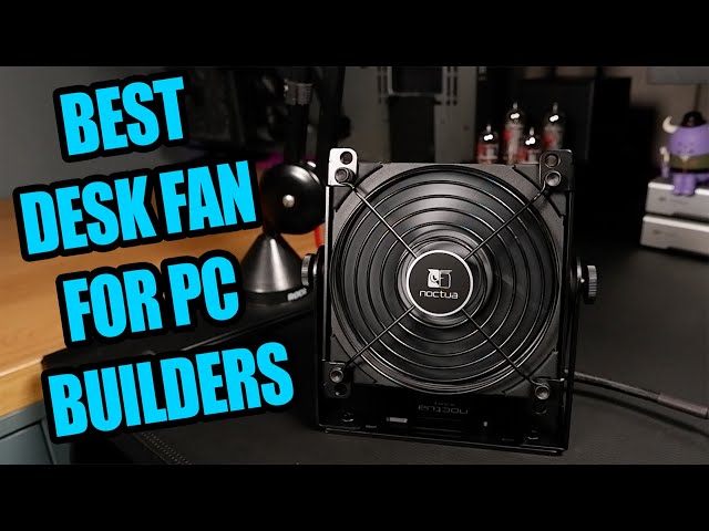 The best desk fan for PC builders! | Noctua NV-FS1