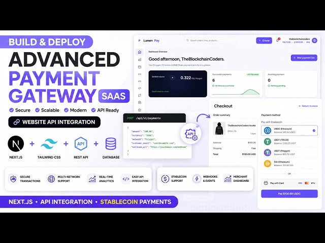 Build & Deploy an Advanced Payment Gateway SaaS | Website API Integration, Stablecoin & Next.js