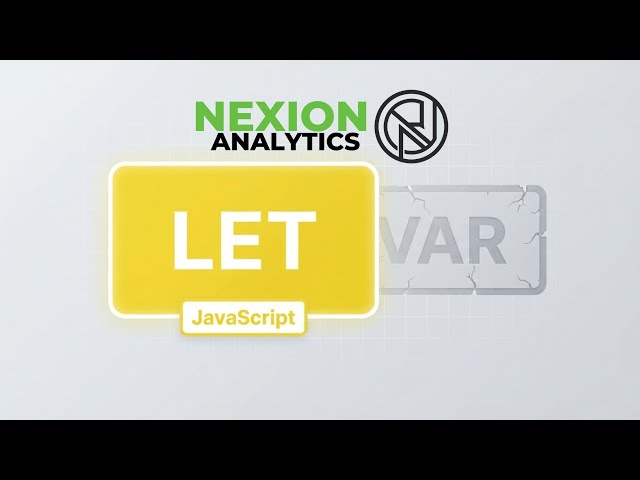 JavaScript Let Keyword – From Basics to Advanced