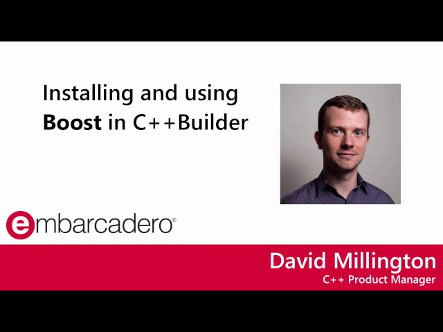 Installing and Using the C++ Boost Library in C++Builder