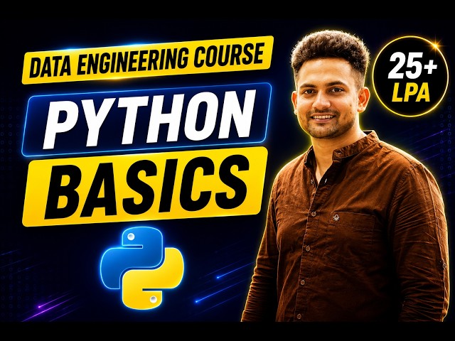 Python Basics for Data Engineering | Variables, Data Types & Python Fundamentals | Complete Tutorial