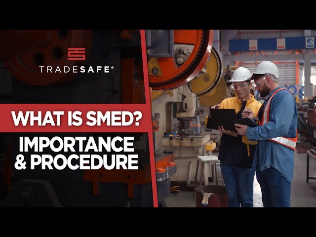 What is SMED? Importance and Procedure
